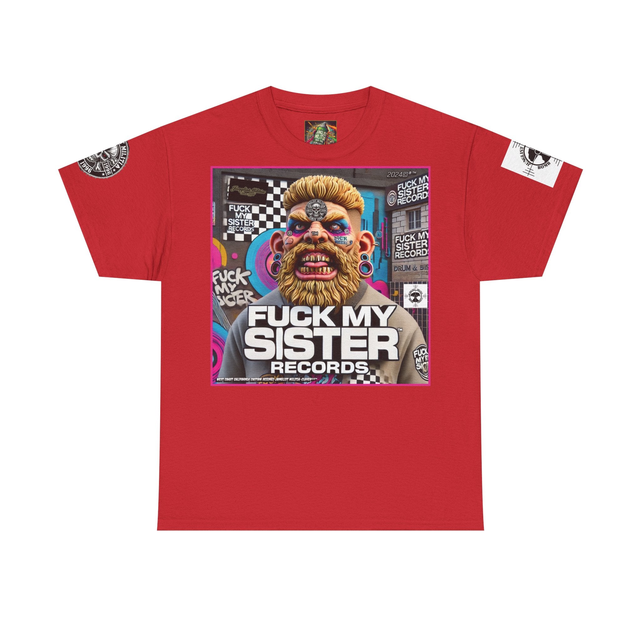 Fuck my Sister Records - Unisex Heavy Cotton Tee - Junglist Militia Since 1996