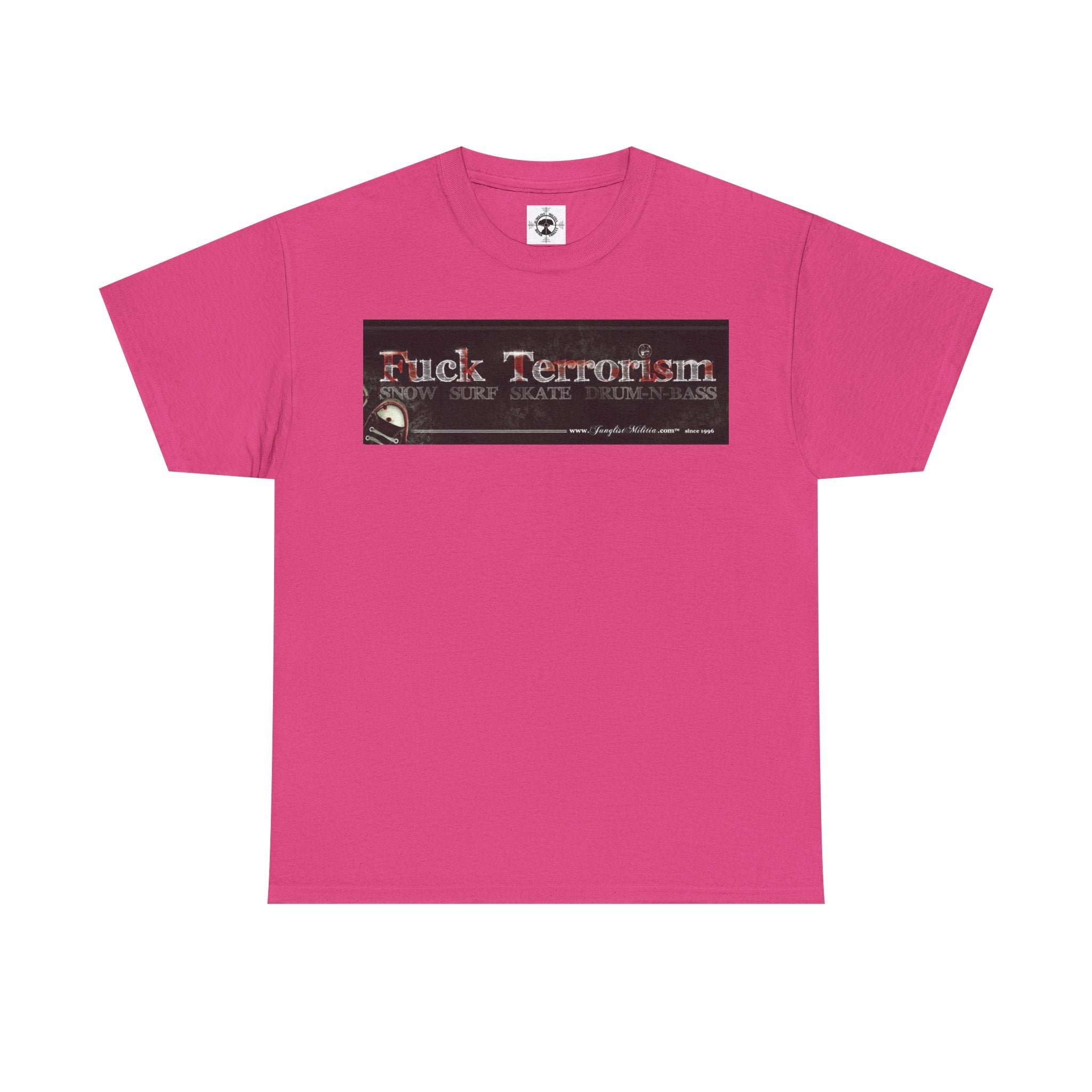 Fuck Terrorism - 1st gen logo - Junglist Militia Since 1996