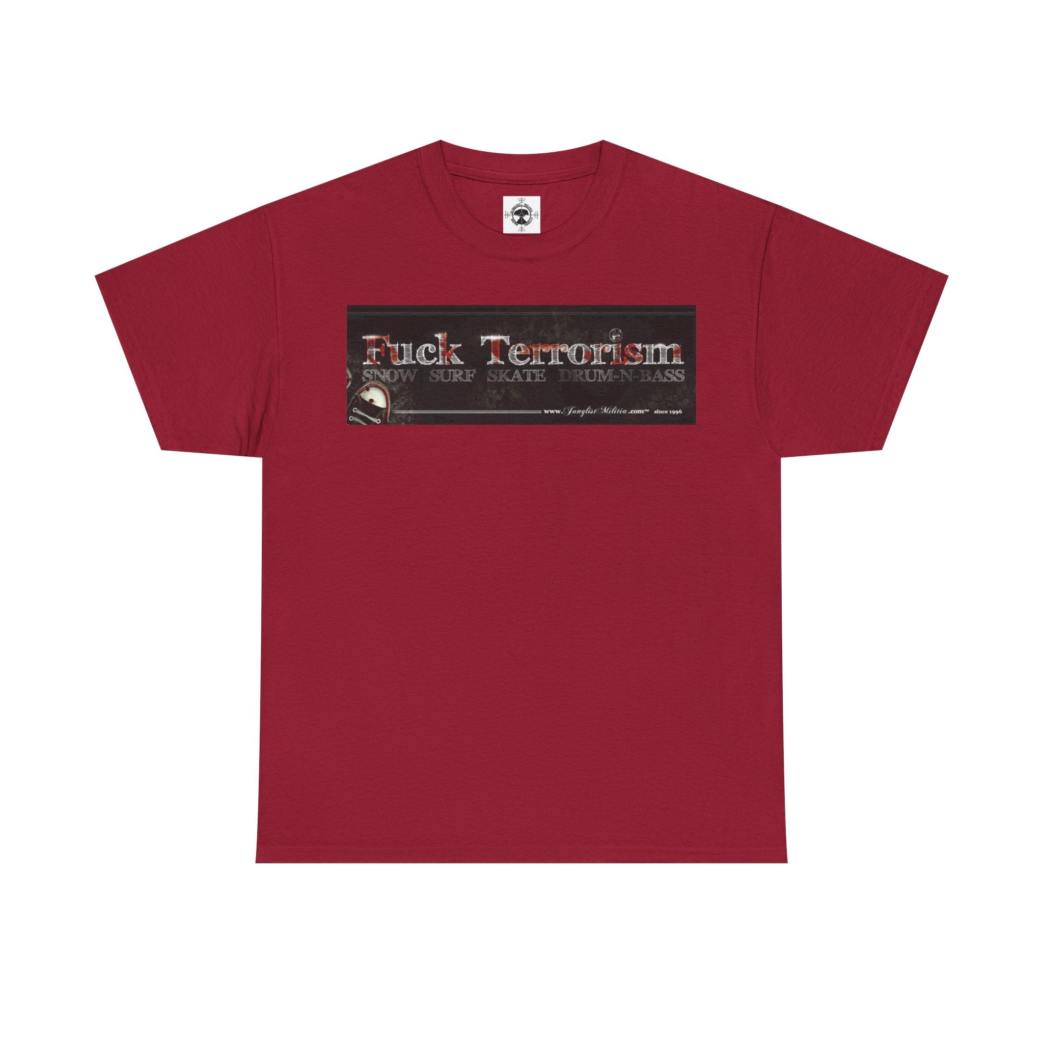 Fuck Terrorism - 1st gen logo - Junglist Militia Since 1996