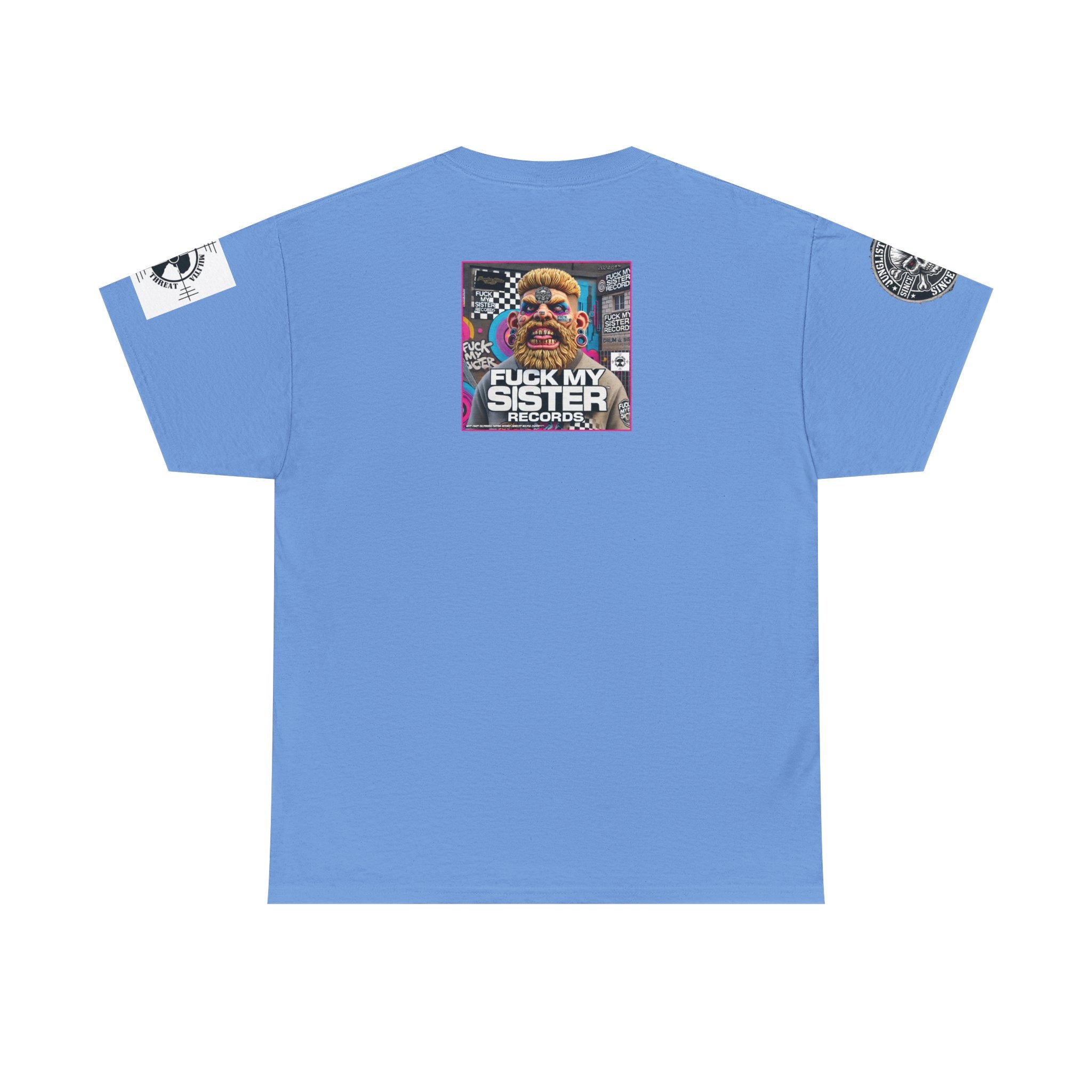 Fuck my Sister Records - Unisex Heavy Cotton Tee - Junglist Militia Since 1996
