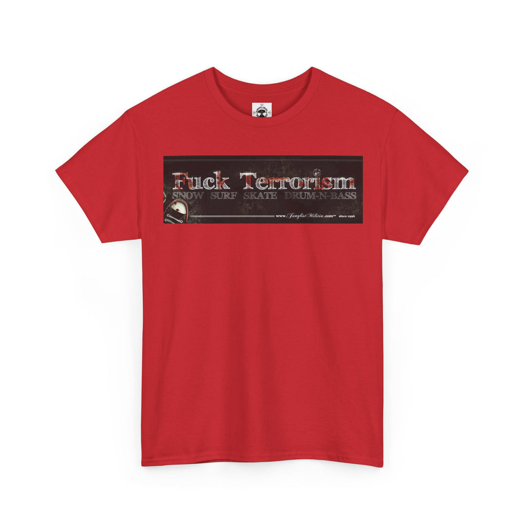Fuck Terrorism - 1st gen logo - Junglist Militia Since 1996