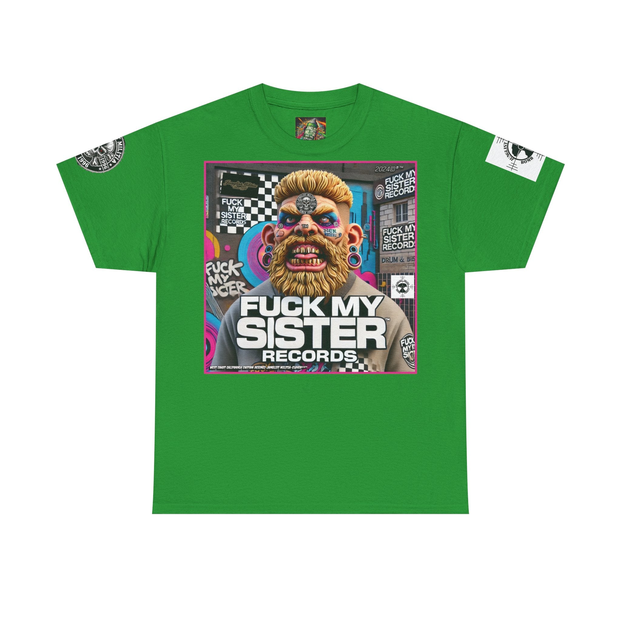 Fuck my Sister Records - Unisex Heavy Cotton Tee - Junglist Militia Since 1996