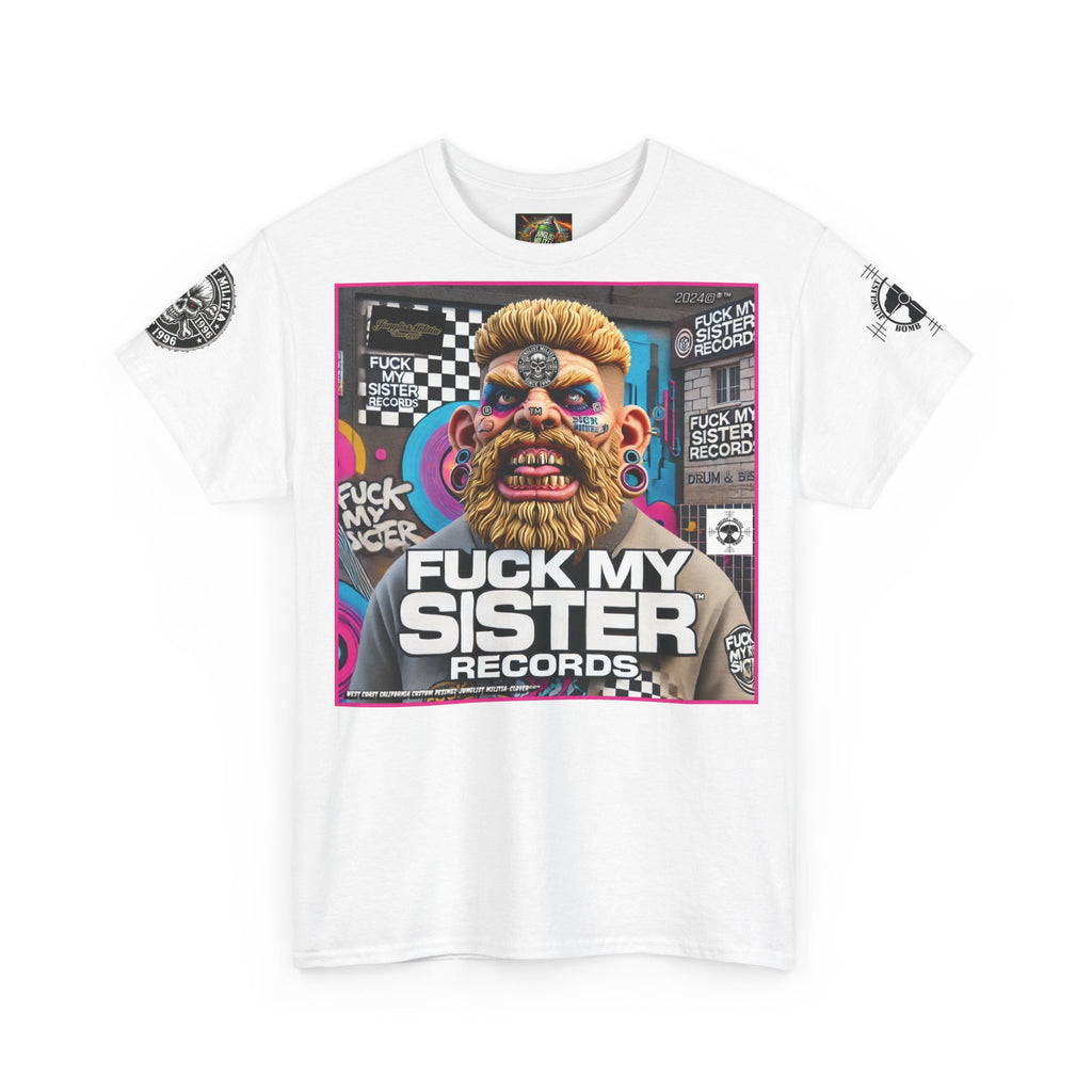 Fuck my Sister Records - Unisex Heavy Cotton Tee - Junglist Militia Since 1996