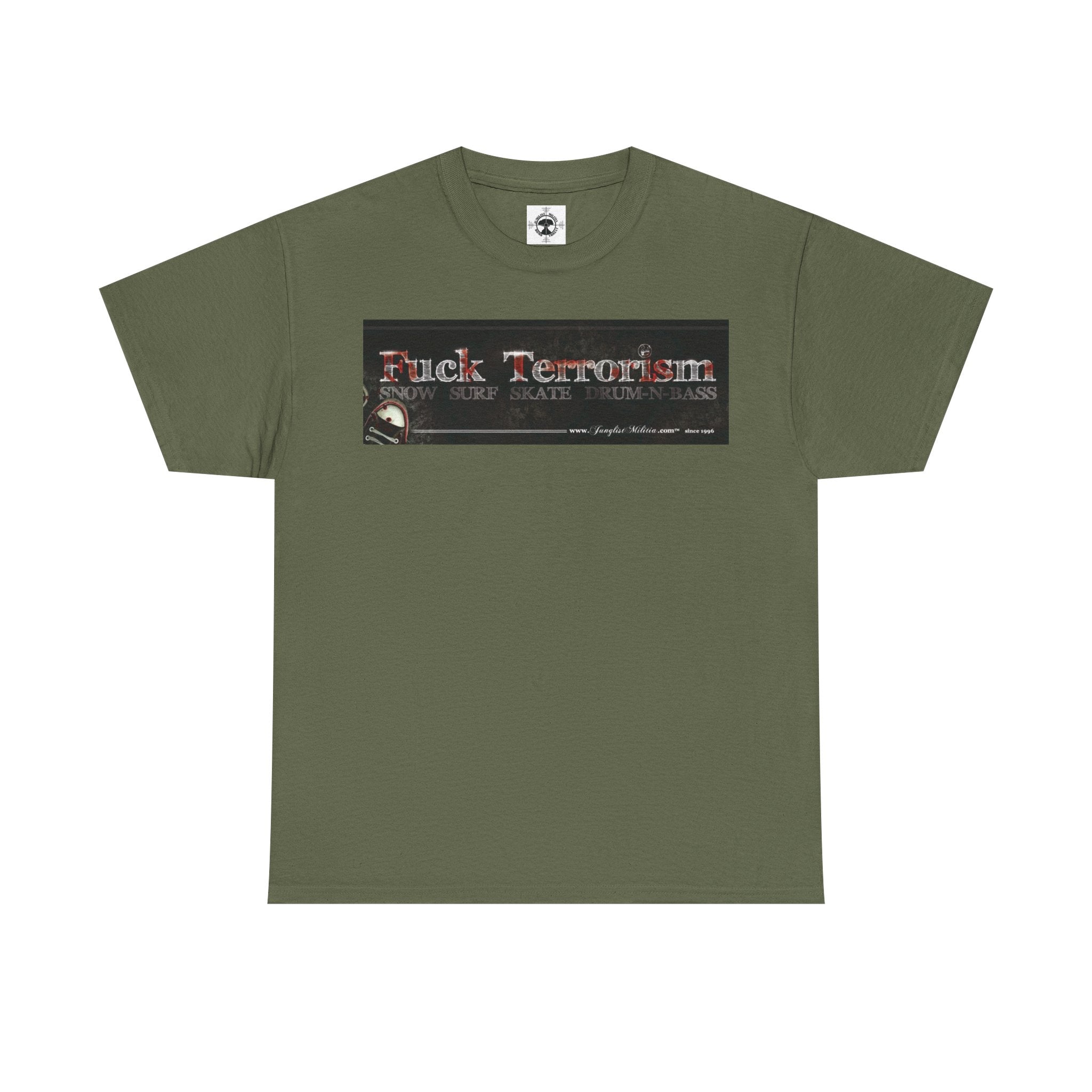 Fuck Terrorism - 1st gen logo - Junglist Militia Since 1996