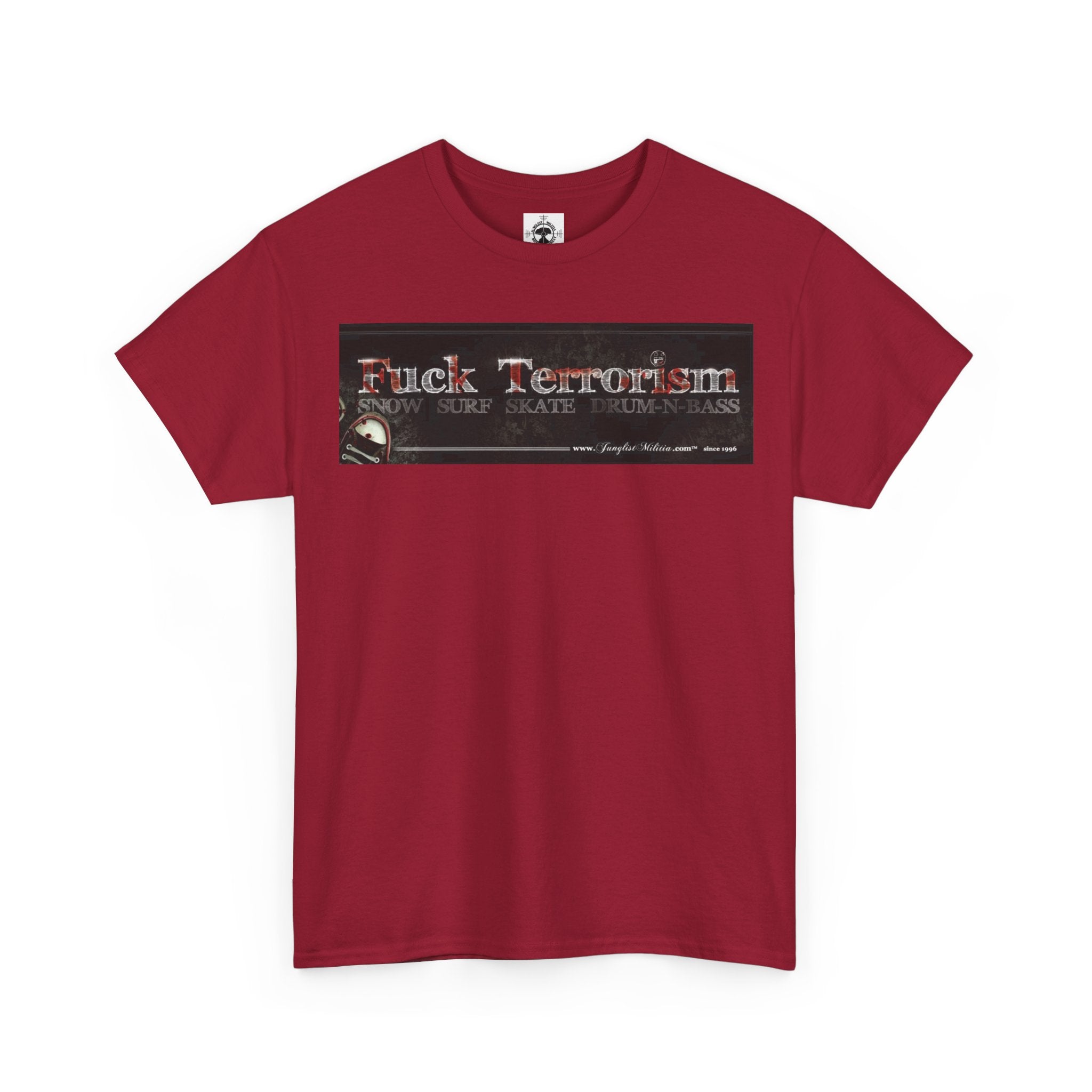 Fuck Terrorism - 1st gen logo - Junglist Militia Since 1996