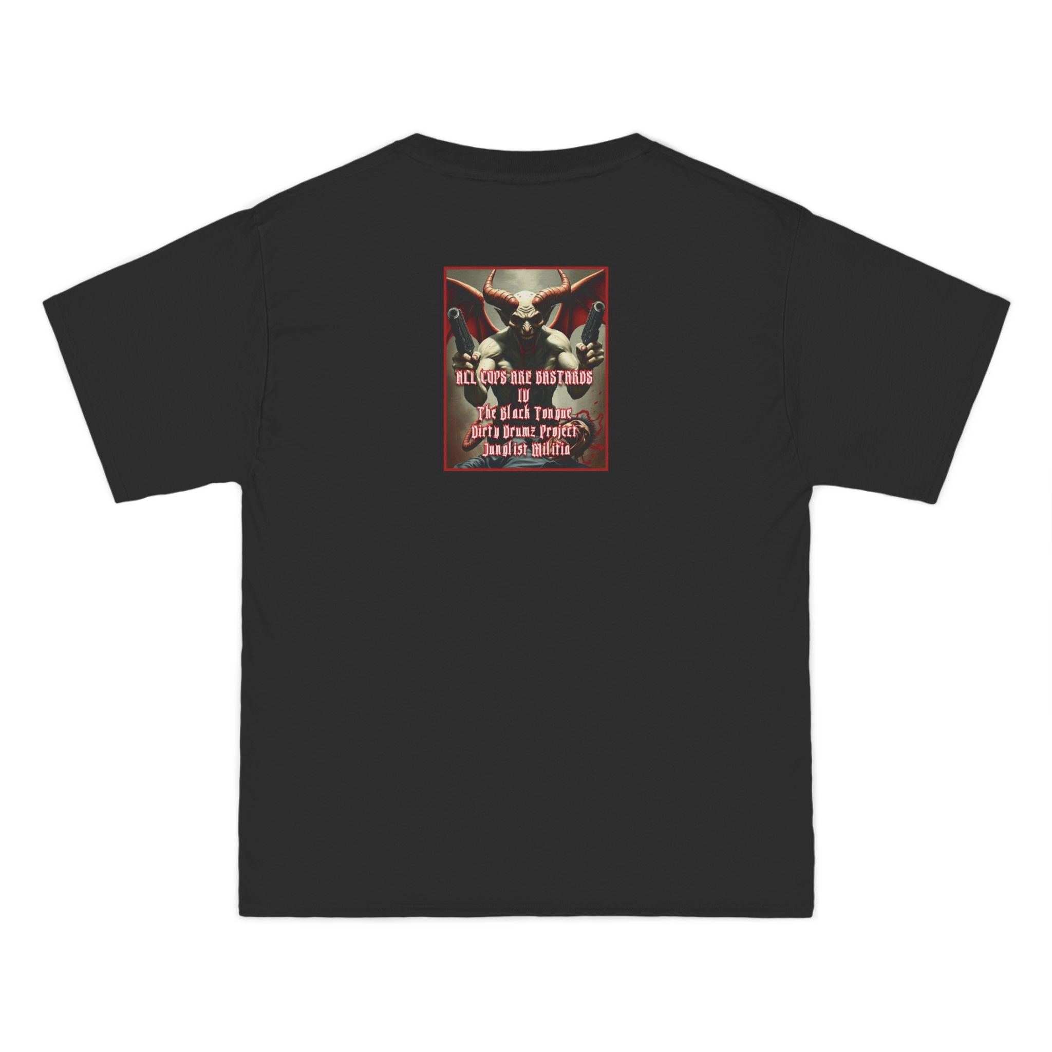 Beefy-T®  ALL COPS ARE BASTARDS IV The Black Tongue Dirty Drumz Project Junglist Militia