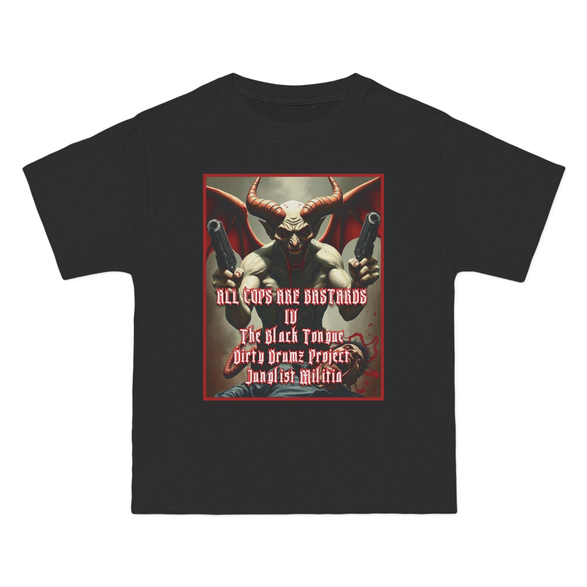 Beefy-T®  ALL COPS ARE BASTARDS IV The Black Tongue Dirty Drumz Project Junglist Militia