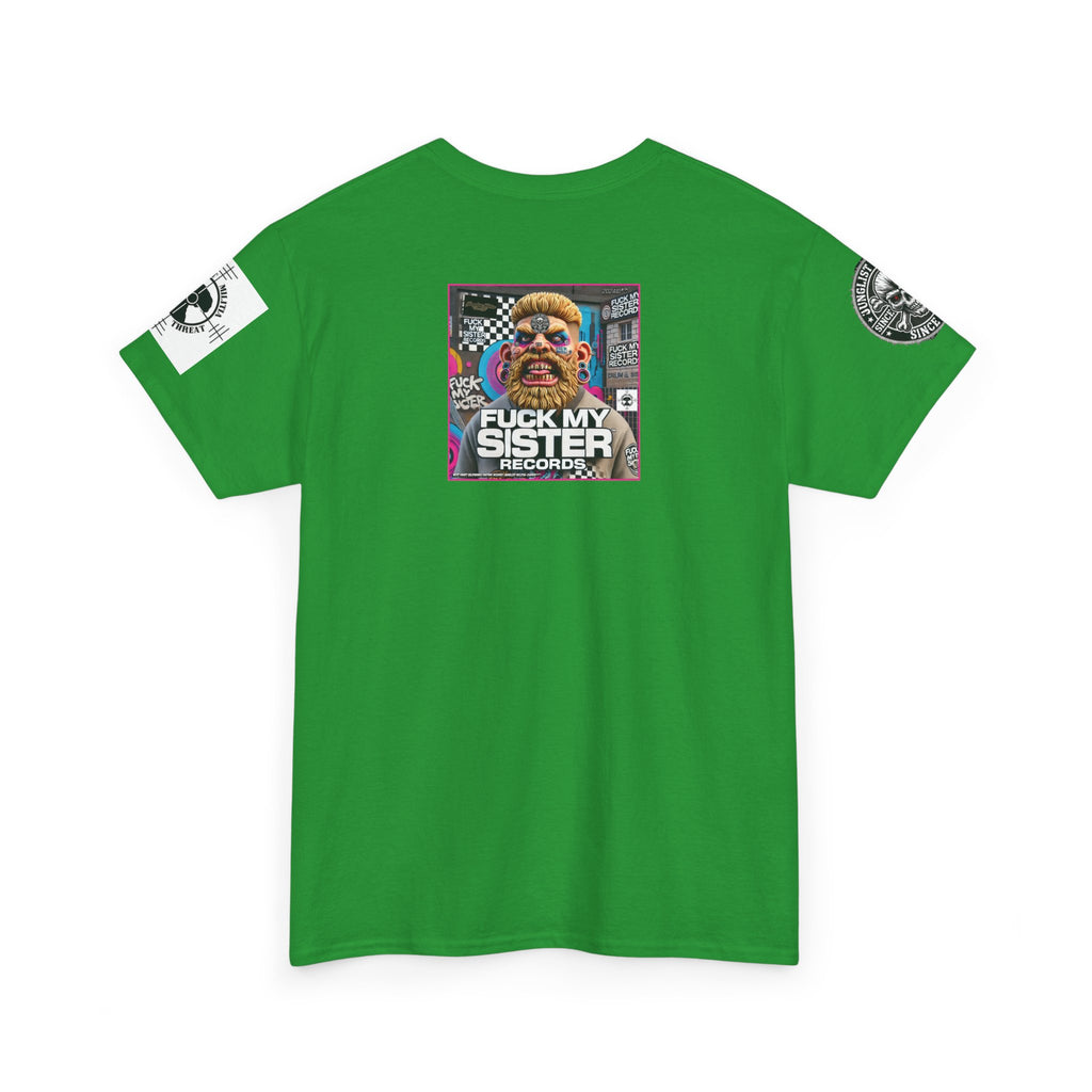 Fuck my Sister Records - Unisex Heavy Cotton Tee - Junglist Militia Since 1996